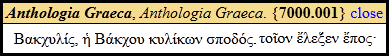 Machine generated alternative text: Anthologia Graec Anthologia Groera. {7000.OO1} close Bwquνη, i Bαiqou iaνicv aitoφση totov sv aoη
